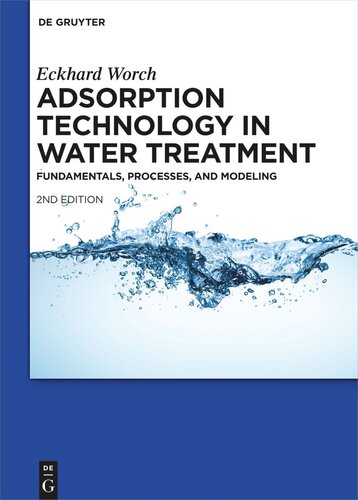 Adsorption Technology in Water Treatment: Fundamentals, Processes, and Modeling