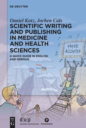 Scientific writing and publishing in medicine and health sciences: A quick guide in English and German