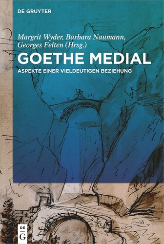 Goethe medial: Aspekte einer vieldeutigen Beziehung