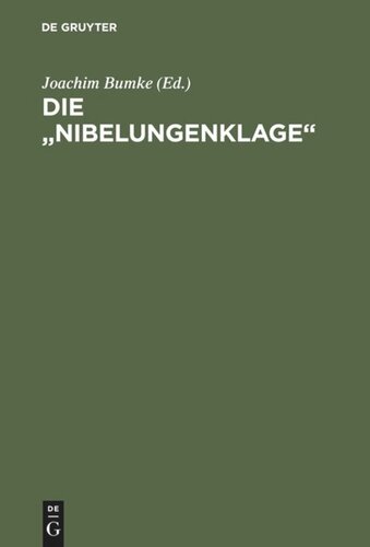 Die „Nibelungenklage“: Synoptische Ausgabe aller vier Fassungen