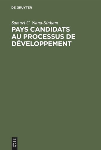 Pays candidats au processus de développement: Capacité d’absorption, assistance extérieure et modèles de croissance économique