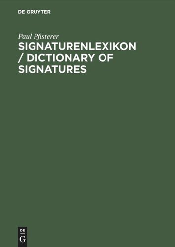 Signaturenlexikon / Dictionary of Signatures