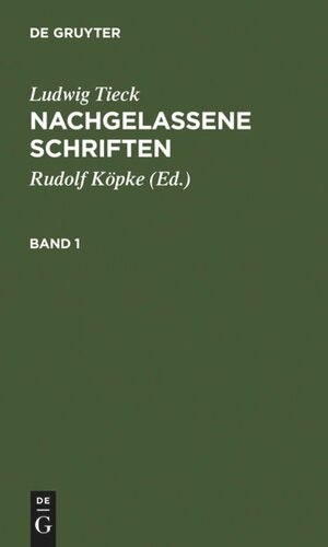 Nachgelassene Schriften: Auswahl und Nachlese