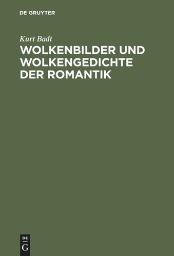 Wolkenbilder und Wolkengedichte der Romantik