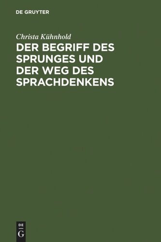 Der Begriff des Sprunges und der Weg des Sprachdenkens: Eine Einführung in Kierkegaard