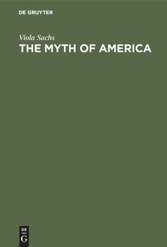 The Myth of America: Essays in the Structures of Literary Imagination