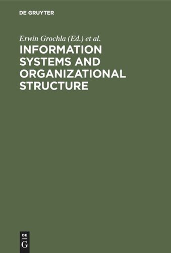 Information Systems and Organizational Structure