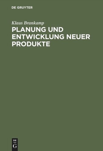Planung und Entwicklung neuer Produkte