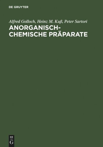 Anorganisch-Chemische Präparate: Darstellung und Charakterisierung ausgewählter Verbindungen