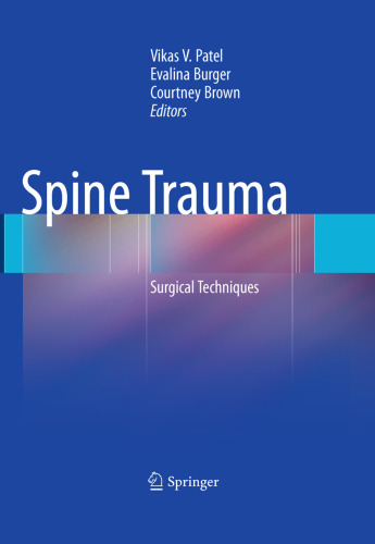 Spine Trauma: Surgical Techniques