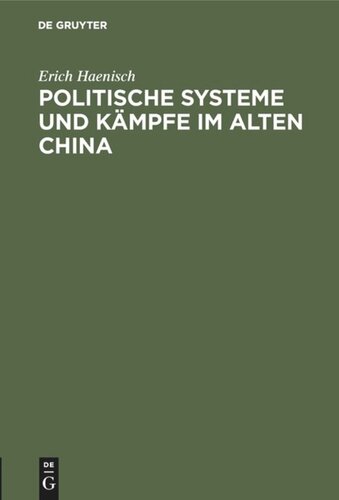 Politische Systeme und Kämpfe im alten China