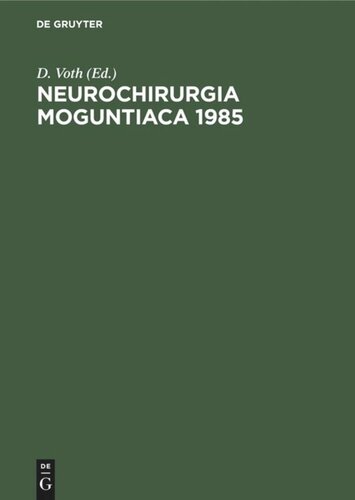 Neurochirurgia Moguntiaca 1985: Kurt Schürmann zum 65. Geburtstag