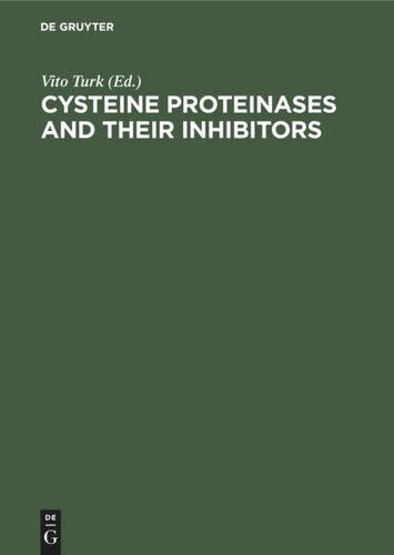 Cysteine Proteinases and their Inhibitors: Proceedings of the International Symposium Portoroz, Yugoslavia, September 15–18, 1985