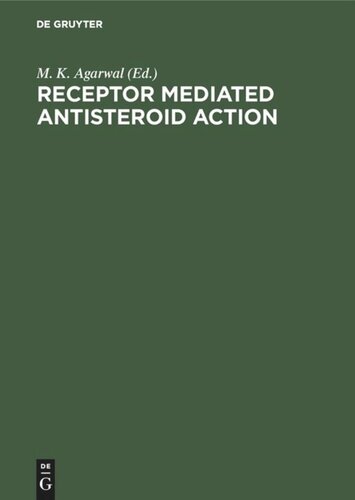 Receptor Mediated Antisteroid Action