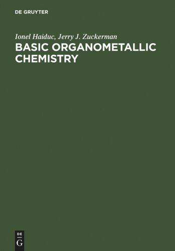 Basic Organometallic Chemistry: Containing Comprehensive Bibliography