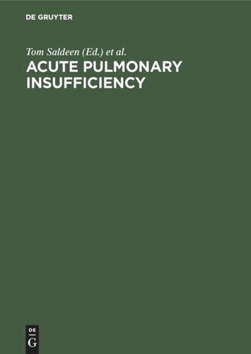 Acute pulmonary insufficiency: The role of haemostatic, fibrinolytic and related mechanisms