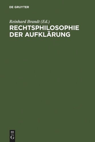 Rechtsphilosophie der Aufklärung: Symposium Wolfenbüttel 1981
