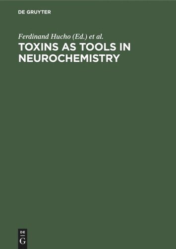 Toxins as Tools in Neurochemistry: Proceedings of the Symposium Berlin (West), March 22–24, 1983