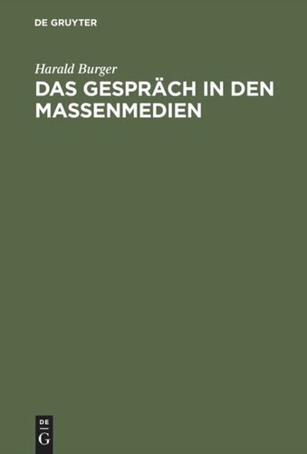 Das Gespräch in den Massenmedien