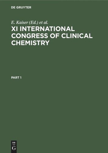 XI International Congress of Clinical Chemistry: Proceedings, Vienna, Austria, August 30–September 5, 1981