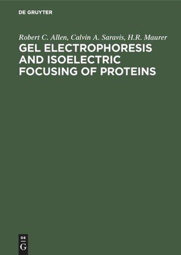 Gel Electrophoresis and Isoelectric Focusing of Proteins: Selected Techniques