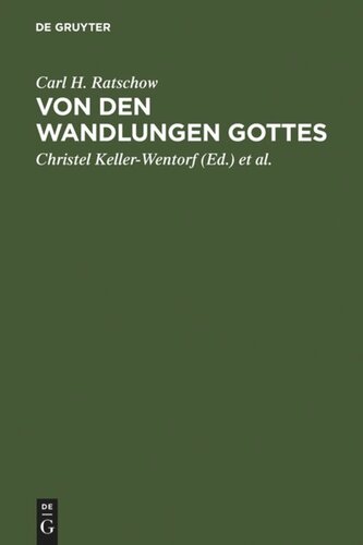 Von den Wandlungen Gottes: Beiträge zur Systematischen Theologie