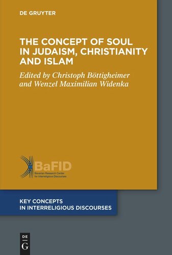 The Concept of Soul in Judaism, Christianity and Islam