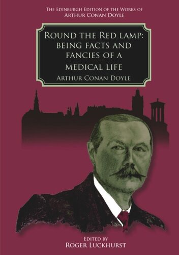 Round the Red Lamp: Being Facts and Fancies of Medical Life