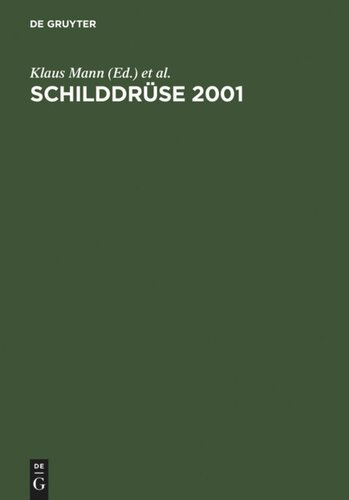 Schilddrüse 2001: Schilddrüse und Autoimmunität. Henning-Symposium, 15. Konferenz über die Menschliche Schilddrüse