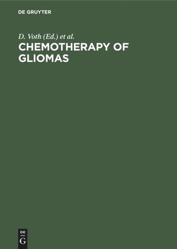 Chemotherapy of gliomas: Basic research, experiences and results