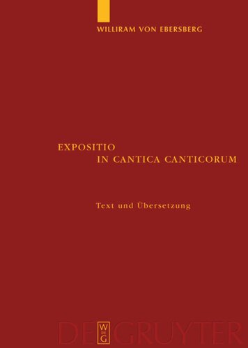 Expositio in Cantica Canticorum: und das 'Commentarium in Cantica Canticorum' Haimos von Auxerre
