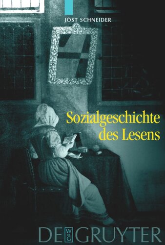 Sozialgeschichte des Lesens: Zur historischen Entwicklung und sozialen Differenzierung der literarischen Kommunikation in Deutschland