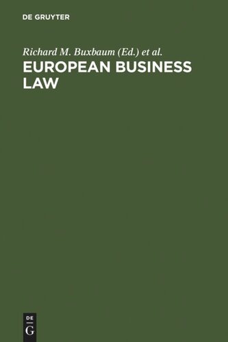 European Business Law: Legal and Economic Analyses on Integration and Harmonization