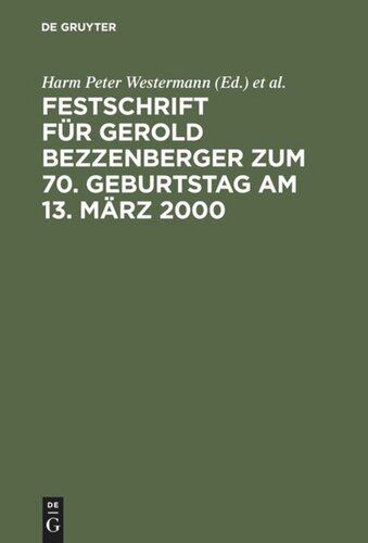 Festschrift für Gerold Bezzenberger zum 70. Geburtstag am 13. März 2000: Rechtsanwalt und Notar im Wirtschaftsleben