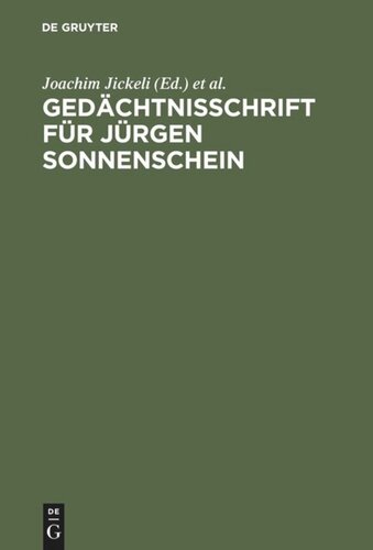 Gedächtnisschrift für Jürgen Sonnenschein: 22. Januar 1938 bis 6. Dezember 2000