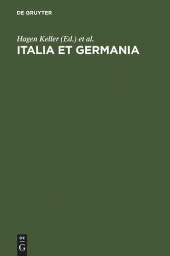 Italia et Germania: Liber Amicorum Arnold Esch