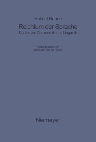 Reichtum der Sprache: Studien zur Germanistik und Linguistik