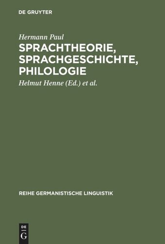 Sprachtheorie, Sprachgeschichte, Philologie: Reden, Abhandlungen und Biographie