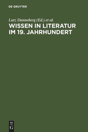 Wissen in Literatur im 19. Jahrhundert