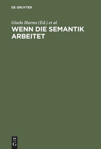 Wenn die Semantik arbeitet: Klaus Baumgärtner zum 65. Geburtstag