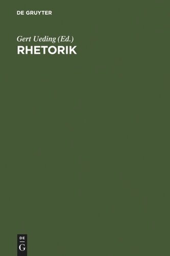 Rhetorik: Begriff - Geschichte - Internationalität