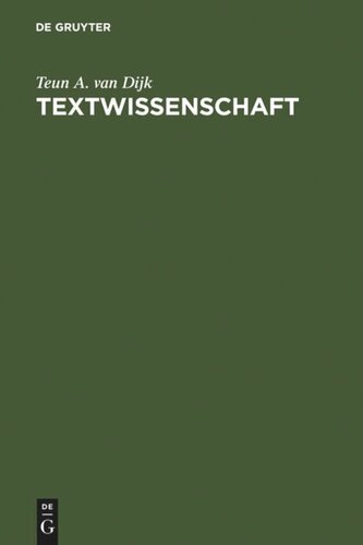 Textwissenschaft: Eine interdisziplinäre Einführung