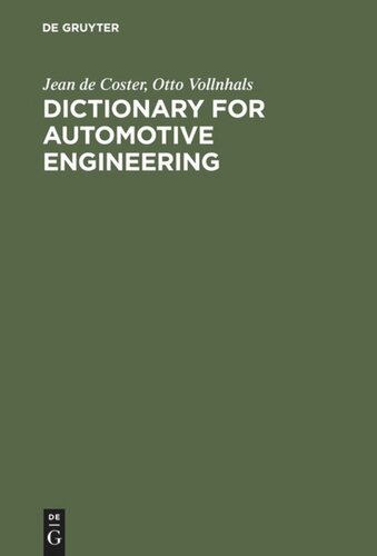 Dictionary for Automotive Engineering: English-French-German with Explanations of French and German Terms