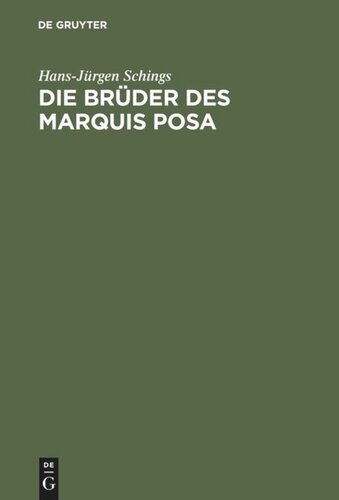Die Brüder des Marquis Posa: Schiller und der Geheimbund der Illuminaten