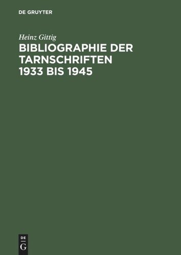 Bibliographie der Tarnschriften 1933 bis 1945