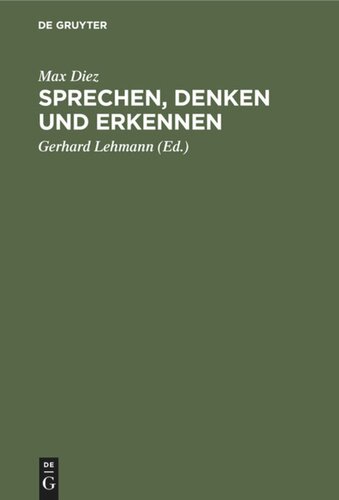 Sprechen, Denken und Erkennen: Grundprobleme der Philosophie