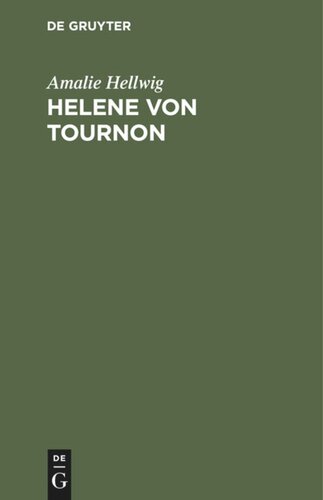 Helene von Tournon: Erzählung