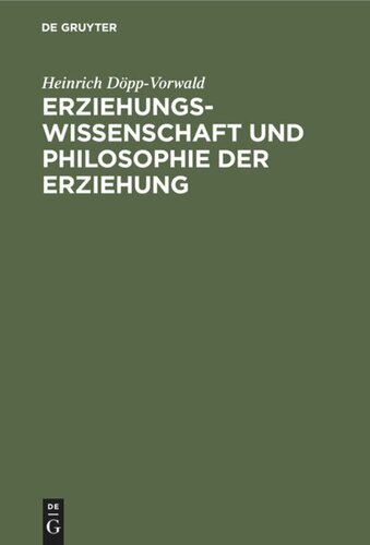 Erziehungswissenschaft und Philosophie der Erziehung