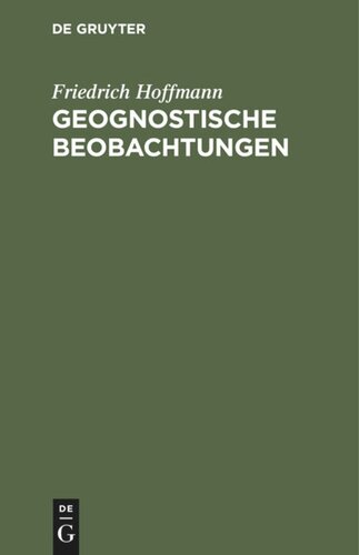 Geognostische Beobachtungen: Gesammelt auf einer Reise durch Italien und Sicilien in den Jahren 1830 bis 1832