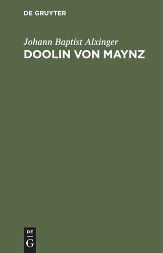 Doolin von Maynz: Ein Rittergedicht